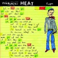 Whirlwind Heat : Regan EP